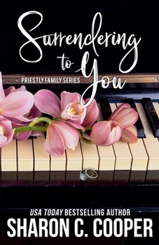 Surrendering to You (Priestly Family)