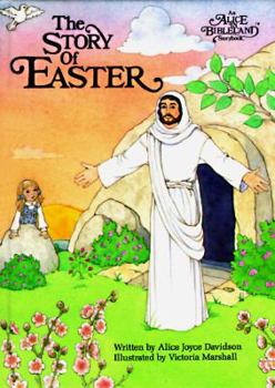 Hardcover Story of Easter: Alice in Bibleland Storybook Book