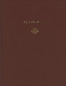 Hardcover Altyn-Depe Book