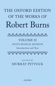 The Oxford Edition of the Works of Robert Burns