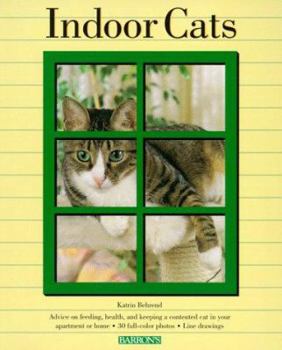 Paperback Indoor Cats: Understanding and Caring for Your Indoor Cat Book