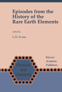 Paperback Episodes from the History of the Rare Earth Elements Book