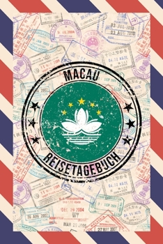 Macau Reisetagebuch: A5 Reise Journal I Notizbuch I Urlaubs Planer I Road trip Planer I Travel notebook I 6X9 Pocket journal I Geschenk für Backpacker (German Edition)