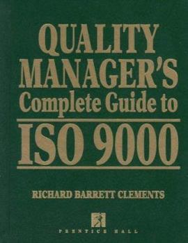 Hardcover Quality Manager's Complete Guide to ISO 9000 Book