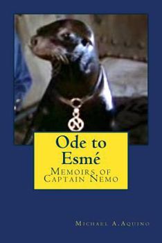 Paperback Ode to Esme: Memoirs of Captain Nemo Book