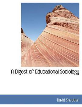 A Digest of Educational Sociology