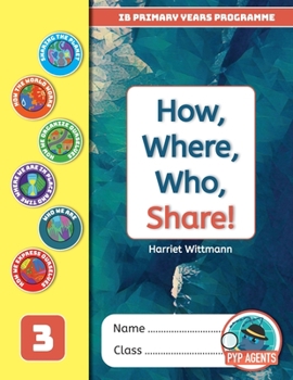 Paperback PYP How, Where, Who, Share! Book