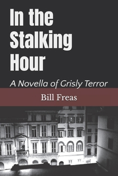 Paperback In the Stalking Hour Book