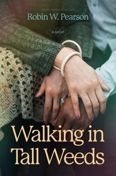 Paperback Walking in Tall Weeds Book