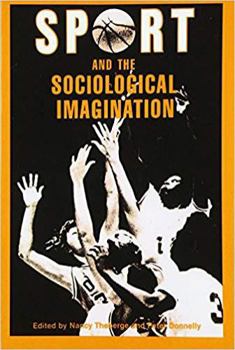 Paperback Sport and the Sociological Imagination: Refereed Proceedings of the 3rd Annual Conference of the North American Society for the Sociology of Sport, To Book