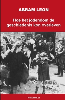 Paperback Hoe het jodendom de geschiedenis kon overleven [Dutch] Book