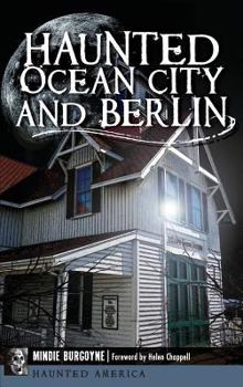 Hardcover Haunted Ocean City and Berlin Book