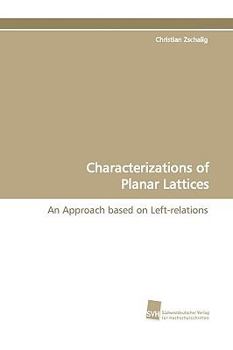 Paperback Characterizations of Planar Lattices Book
