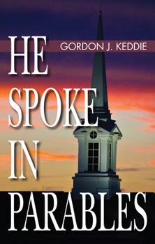 Paperback He Spoke in Parables Book