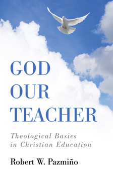 Hardcover God Our Teacher Book