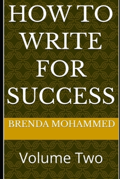 Paperback How to Write for Success: Volume Two Book