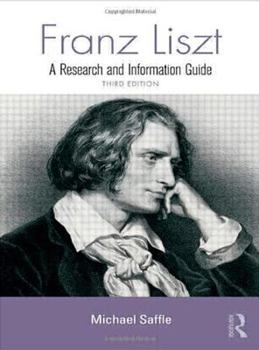 Hardcover Franz Liszt: A Research and Information Guide Book