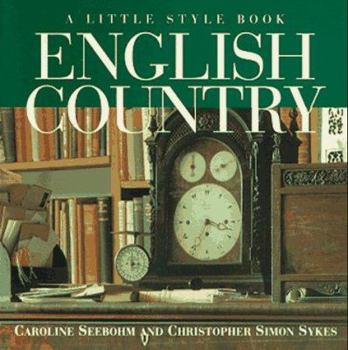 Paperback English Country: A Little Style Book