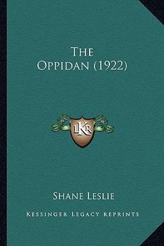 Paperback The Oppidan (1922) Book