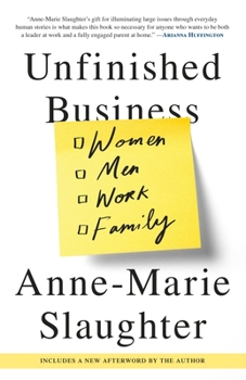 Paperback Unfinished Business: Women Men Work Family Book