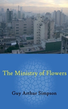 Paperback The Ministry of Flowers Book