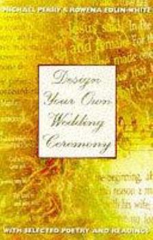Paperback Design Your Own Wedding Ceremony Book