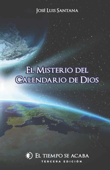 Paperback El Misterio del Calendario de Dios [Spanish] Book