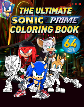 Paperback The Ultimate Sonic Prime Coloring Book