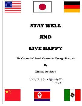 Paperback Stay Well and Live Happy Book