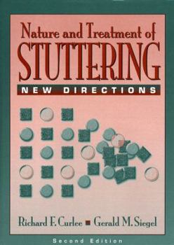 Paperback The Nature and Treatment of Stuttering: New Directions Book