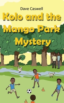 Paperback Kolo and the Mango Park Mystery Book