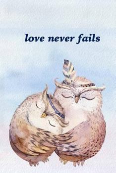 Paperback Love Never Fails Book