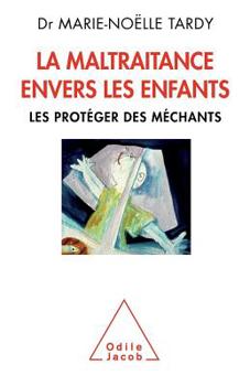Paperback Child Abuse / LA MALTRAITANCE ENVERS LES ENFANTS [French] Book