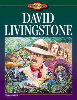 David Livingstone - Book  of the Young Readers Christian Library