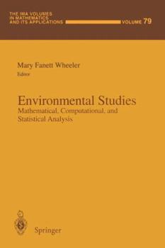 Paperback Environmental Studies: Mathematical, Computational, and Statistical Analysis Book