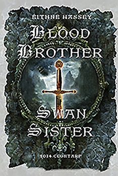 Paperback Blood Brother, Swan Sister: 1014 Clontarf; A Battle Begins Book