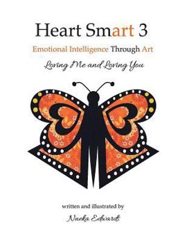 Paperback Heart Smart 3: Loving Me and Loving You Book