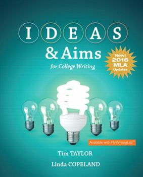 Paperback Ideas & Aims for College Writing, MLA Update Edition Book