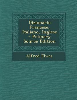 Paperback Dizionario Francese, Italiano, Inglese [Italian] Book