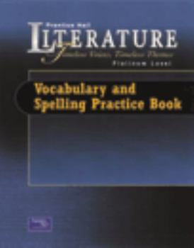 Paperback Prentice Hall Wag/Lit Vocabulary & Spelling Practice Book Grade 7 First Edition Book