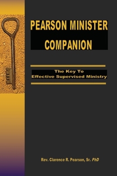 Paperback Pearson Minister Companion: The Key To Effective Supervised Ministry Book