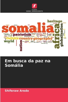 Paperback Em busca da paz na Somália [Portuguese] Book