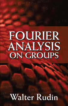 Paperback Fourier Analysis on Groups Book