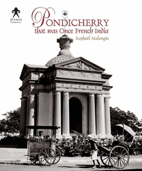 Paperback Pondicherry: That Was Once French India Book