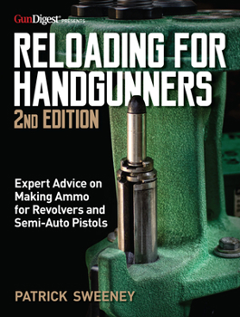 Paperback Reloading for Handgunners, 2nd Edition Book