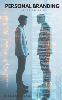 Paperback Personal Branding in The Age of AI Book