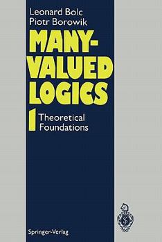 Paperback Many-Valued Logics 1: Theoretical Foundations Book