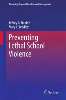Paperback Preventing Lethal School Violence Book