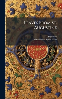 Hardcover Leaves From St. Augustine Book
