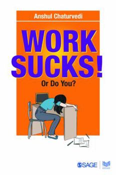 Paperback Work Sucks! or Do You? Book